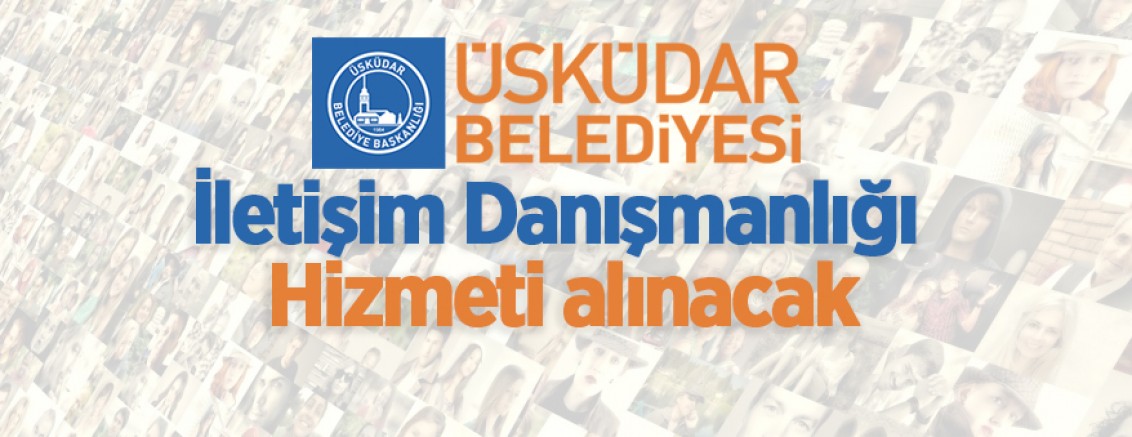 İletişim danışmanlığı hizmeti alınacaktır