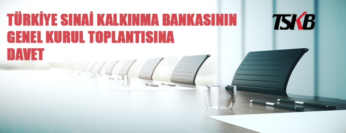 Olağan Genel Toplantısına davet