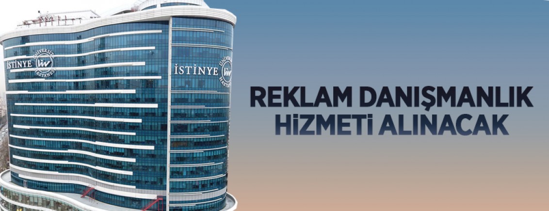 Reklam ajansı danışmanlık hizmeti alınacaktır