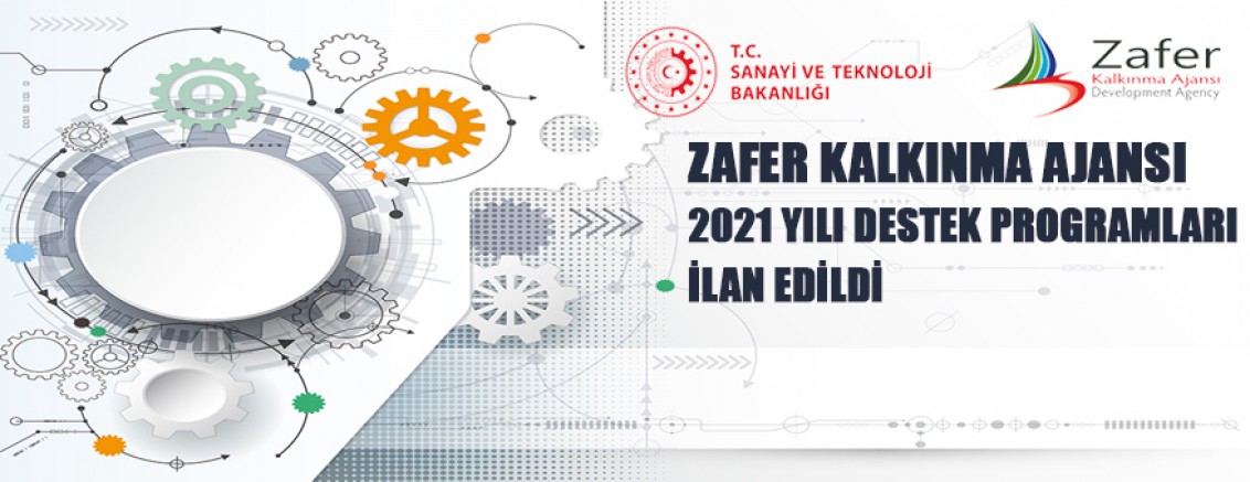Zafer Kalkınma Ajansı 2021 Yılı Destek Programları İlanı