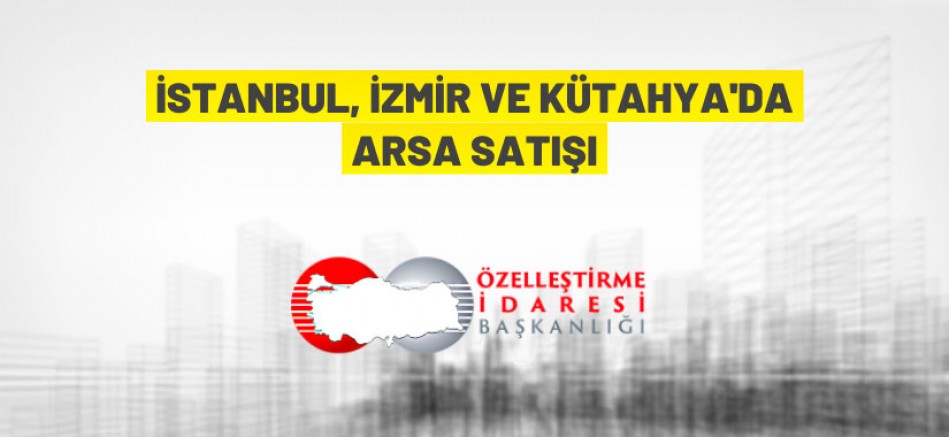 https://www.ilan.gov.tr/ilan/1043123/emlak-arsa-ozellestirme-idaresi-baskanligi-7-adet-tasinmazi-satis-yontemiyle-ozellestirilecek